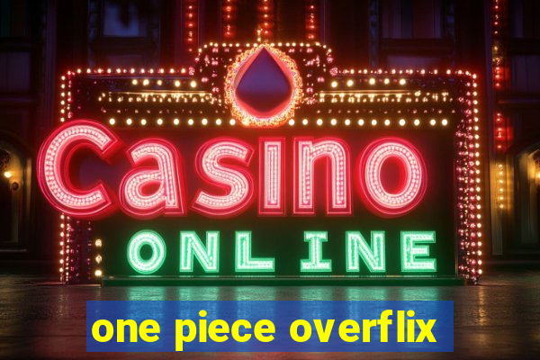 one piece overflix